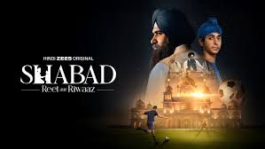 Shabad – Reet Aur Riwaaz